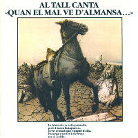 Al tall. Quan el mal ve d'Almansa.