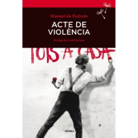 Llibre «Acte de violència» de Manuel de Pedrolo. Portada.