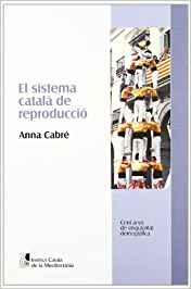 Llibre «El sistema català de reproducció» d'Anna Cabré Pla. Portada.