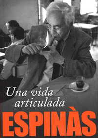Llibre: «Una vida articulada» de Josep Maria Espinàs. Portada amb la foto de l'autor.