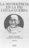 Mohandas Karamchand Gandhi. La no-violència en la pau i en la guerra. Portada.