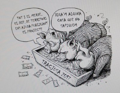 Cerdos en el comedor de Tracjusa. Cerdo número 1: «A pesar de jaleo, el departamento de territorio nos ayuda publicando el proyecto». Cerdo número 2: «Dime alguna cosa que no sepamos».